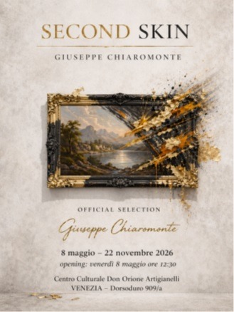 SECOND SKIN di Giuseppe Chiaromonte – Presso Centro Culturale Don Orione Artigianelli Venezia – 8 maggio/22novembre 2026